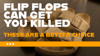 Birkenstocks: The Best Flip-Flop Option in an Emergency Situation