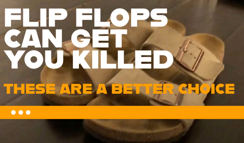 Birkenstocks: The Best Flip-Flop Option in an Emergency Situation