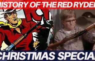 Christmas Special : History of the Red Ryder