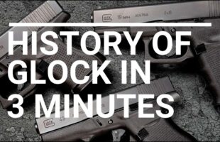 History of the Glock Pistol in 3 Minutes