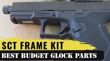 Are SCT Glock Frame Parts Any Good?