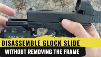 How to Disassemble a Locked up Glock Slide while On the Frame