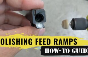 How to Polish your Feedramps on your New Barrel or Pistol